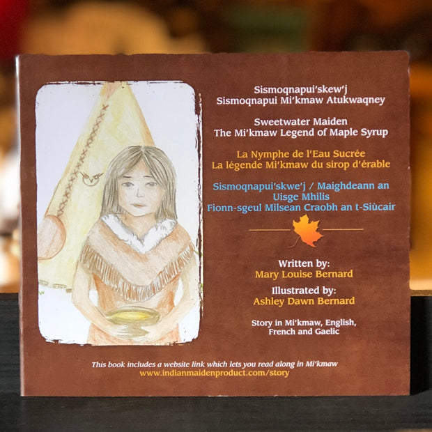 Book - Sweetwater Maiden, The Mi'kmaw Legend of Maple Syrup by Mary Louise Bernard. From Sugar Moon Farm - A Canadian maple syrup farm located in Nova Scotia, Canada. Offering maple syrup, maple butter, maple syrup on snow and a restaurant. Put on your hiking boots and hike the Rogart Mountain trail then sit down for some fluffy pancakes made from our fluffy pancake recipe and Canadian maple syrup.