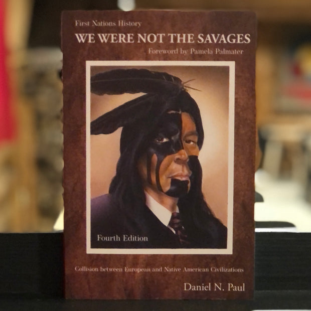 We Were Not the Savages